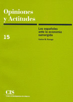 OPINIONES Y ACT.15 ESPAÑOLES ANTE ECONOMIA SUMERGIDA