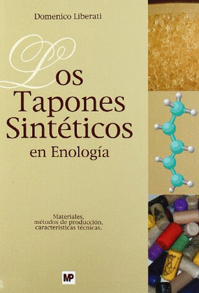 TAPONES SINTÉTICOS EN ENOLOGÍA, LOS