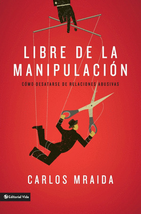 LIBRE DE LA MANIPULACION