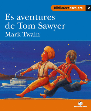 TOM SAWYER. BIBLIOTECA ESCOLAR (LLENGUA ARANESA)