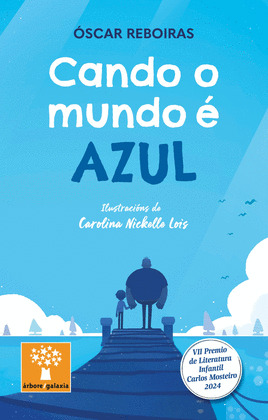 CANDO O MUNDO É AZUL
