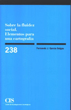 CIS,238 SOBRE FLUIDEZ SOCIAL