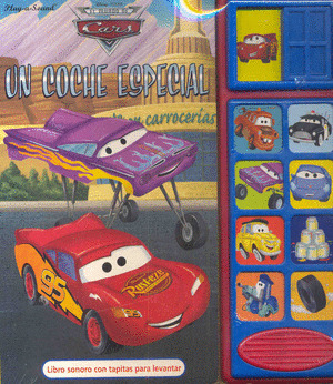 COCHE ESPECIAL, UN (CARS. PLAY A SOUND)