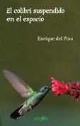 COLIBRI SUSPENDIDO EN EL ESPACIO,EL