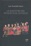 LA AVENTURA DEL INTELECTUAL ANTIGUO