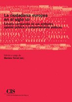 CIUDADANÍA EUROPEA EN EL SIGLO XXI, LA