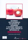REFORMAS INSTITUCIONALES DE SEGURIDAD Y SISTEMAS JUDICIALES IBEROAMERI