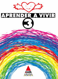 APRENDER A VIVIR, 3º PRIMARIA
