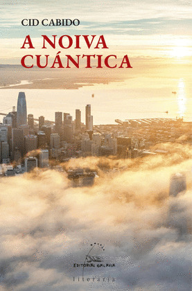 NOIVA CUÁNTICA, A