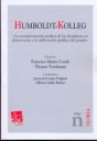 HUMBOLDT-KOLLEG LA TRANSFORMACIÓN JURÍDICA DE LAS DICTADURAS EN DEMOCRACIAS Y LA