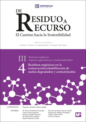 RESIDUOS ORGANICOS EN LA RESTAURACION/REHABILITACION SUELOS DEGRADADOS Y CONTAMINAD