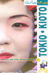 TOKIO - KYOTO. GUIA VIVA