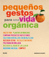 PEQUEÑOS GESTOS PARA UNA VIDA ORGÁNICA