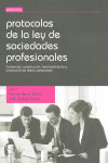 PROTOCOLOS DE LA LEY DE SOCIEDADES PROFESIONALES