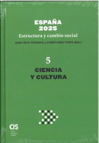 ESPAÑA 2025 ESTRUCTURA Y CAMBIO SOCIAL V