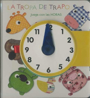 TROPA DE TRAPO - JUEGA CON LAS HORAS