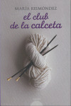 CLUB DE LA CALCETA, EL