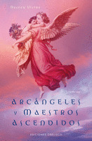ARCANGELES Y MAESTROS ASCENDIDOS