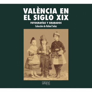 VALENCIA EN EL SIGLO XIX