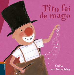 TITO FAI DE MAGO.(CARTONE)