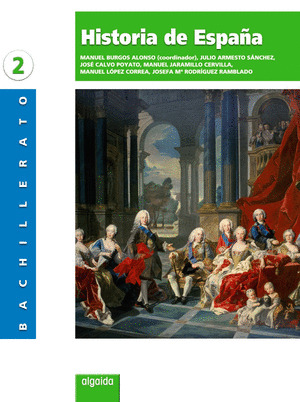 HISTORIA DE ESPAÑA, 2 BACHILLERATO (ANDALUCÍA, CEUTA, MELILLA)