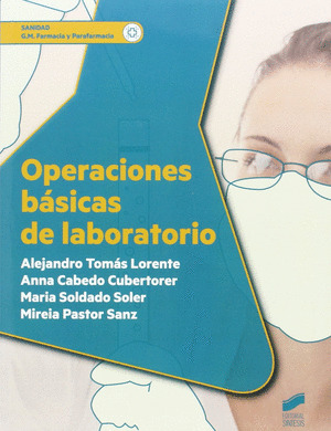 OPERACIONES BASICAS DE LABORATORIO