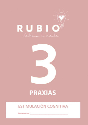 ESTIMULACION COGNITIVA: PRAXIAS 3