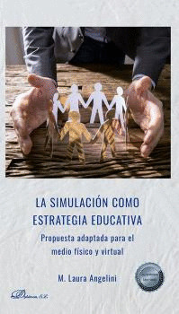 LA SIMULACIÓN COMO ESTRATEGIA EDUCATIVA