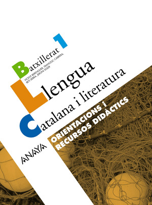 LLENGUA I LITERATURA 1. ORIENTACIONS I RECURSOS DIDÀCTICS.