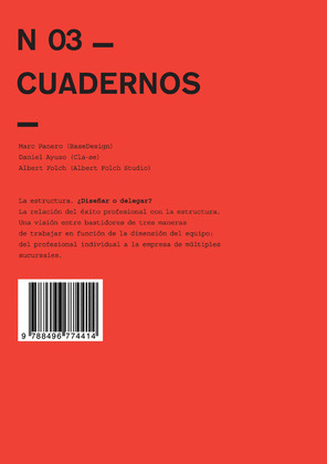 CUADERNOS 003 - LA ESTRUCTURA: ¿DISEÑAR O DELEGAR?