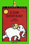 102. EL ULTIMO ELEFANTE BLANCO