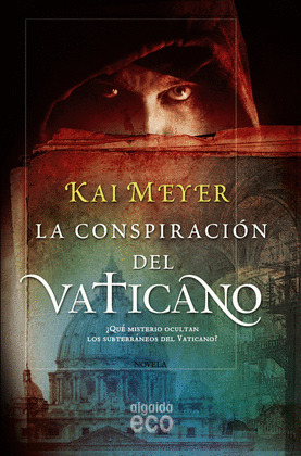 CONSPIRACIÓN DEL VATICANO, LA