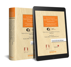 LA CONTRATACION INMOBILIARIA E HIPOTECARIA TRANSFRONTERIZA (PAPEL + E-BOOK)