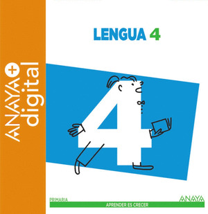LENGUA 4. PRIMARIA. ANAYA + DIGITAL.