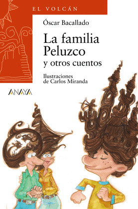 LA FAMILIA PELUZCO Y OTROS CUENTOS