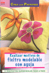 REALIZAR MOTIVOS DE FIELTRO MODELABLE CON AGUJA