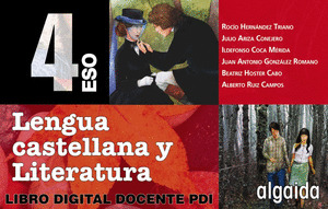 LENGUA CASTELLANA Y LITERATURA 4º ESO. LIBRO DIGITAL DEL DOCENTE. AULA PDI. ON L