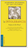 INTOLERANCIA, LA