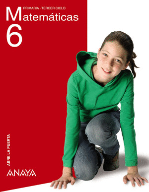 MATEMÁTICAS 6º PRIMARIA ABRE LA PUERTA