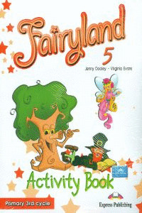 FAIRYLAND, 5. ACTIVITY BOOK (+VOCABULARY+GRAMMAR PRACTICE)