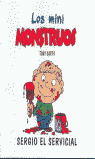 MINI MONSTRUOS: SERGIO SERVICIAL