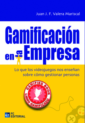 GAMIFACIÓN EN LA EMPRESA