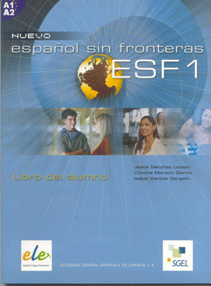 NUEVO ESPAÑOL SIN FRONTERAS, 1. LIBRO DEL ALUMNO