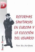 REFORMAS SANITARIAS EN EUROPA Y LA ELECCIÓN DEL US