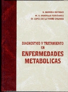 DIAGNÓSTICO Y TRATAMIENTO EN ENFERMEDADES METABÓLI