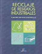 RECICLAJE DE RESIDUOS INDUSTRIALES. APLICACIÓN A L