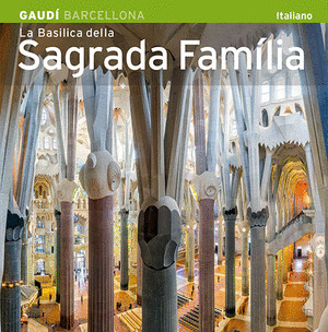 BASILICA DE LA SAGRADA FAMILIA (ITALIA)