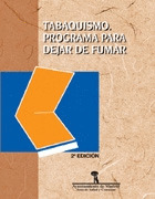 TABAQUISMO. PROGRAMA PARA DEJAR DE FUMAR. 2ª ED