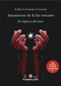 AMANUENSE DE LA LUZ RESTANTE