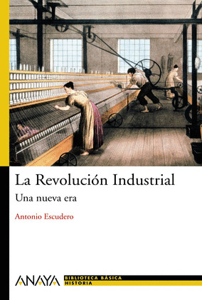 REVOLUCIÓN INDUSTRIAL, LA